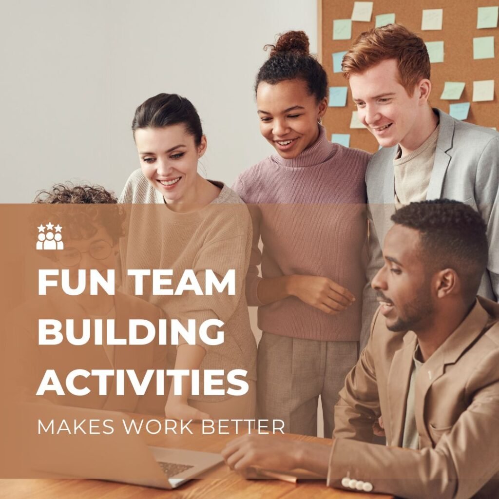 Fun Team Building Activities