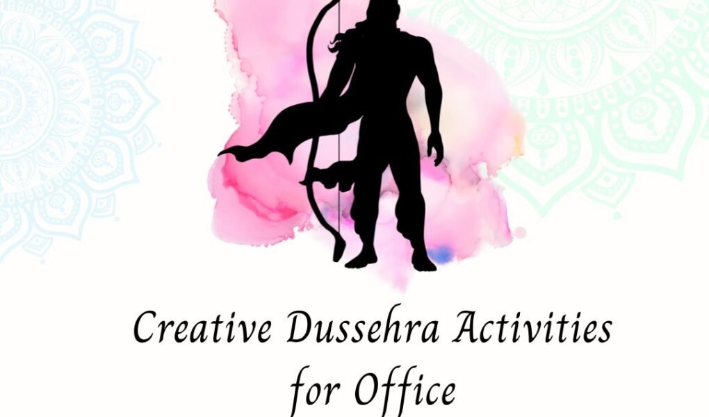 Creative Dussehra Activities for Office